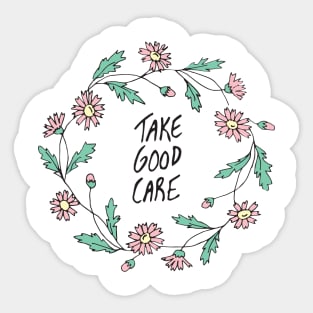 Take Good Care (Wreath Only) Sticker